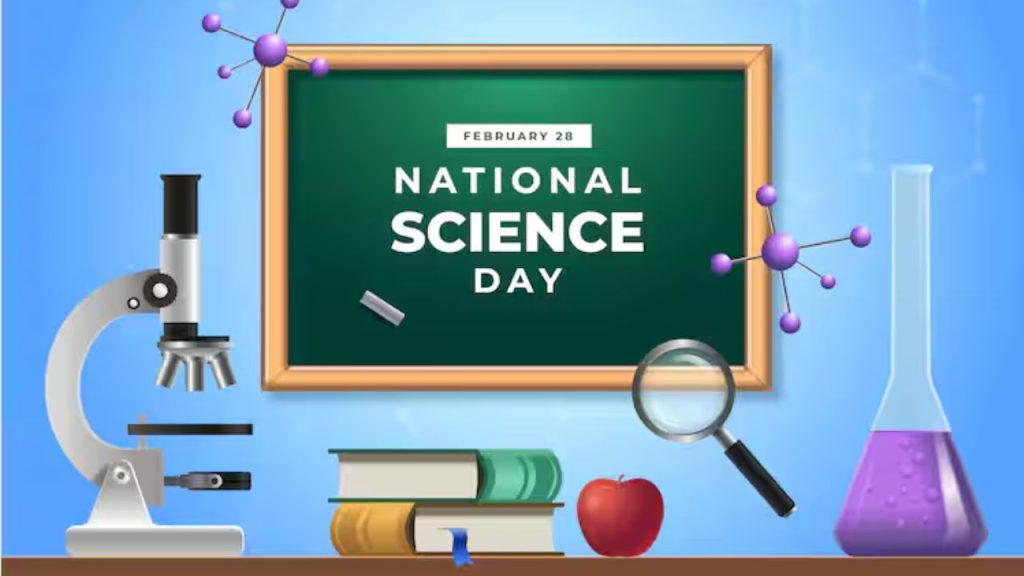 National Science Day : डॉ. रमन ने दुनिया को दिखाई नई राह! आज भी याद किया जाता है साइंस का वो दिन